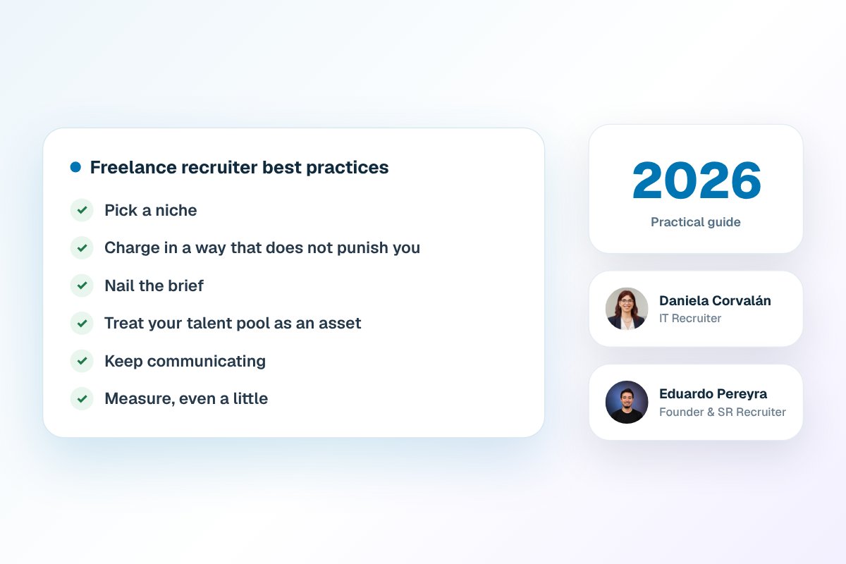 Best practices for freelance recruiters in 2026