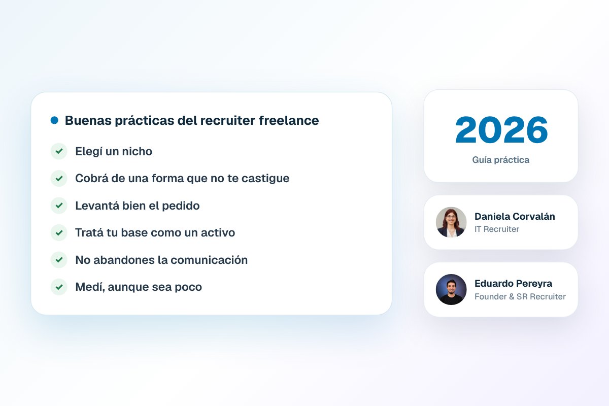 Mejores prácticas para reclutadores freelance en 2026